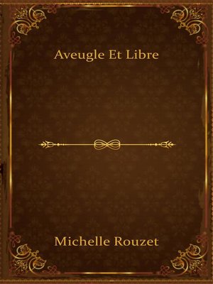 cover image of Aveugle et libre